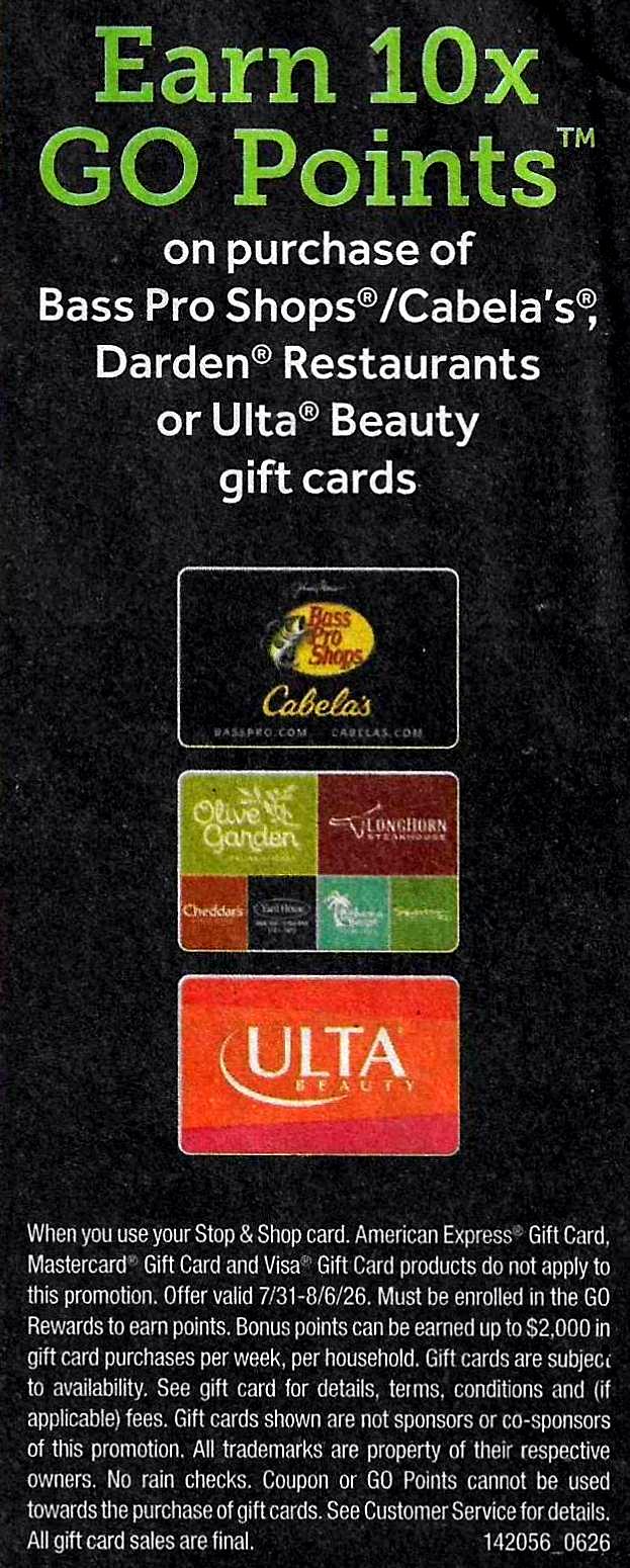 bass pro shops/cabela's, darden restaurants, and ulta beauty gift cards get 10x go points promotion
